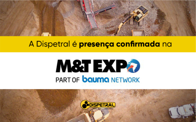 Dispetral na M&T EXPO 2022: a maior feira da América Latina para equipamentos de construção e mineração