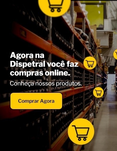 Agora na Dispetral você faz compras online