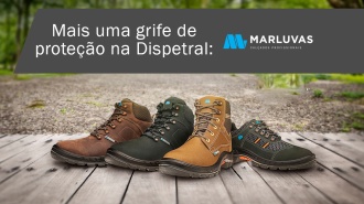 Mais uma grife de botas na Dispetral: Marluvas